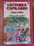 LECTURILE COPILARIEI CLASA A VII-A. BIBLIOGRAFIE SCOLARA-LUCICA LUPASCU