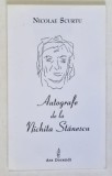 AUTOGRAFE DE LA NICHITA STANESCU de NICOLAE SCURTU , 2012