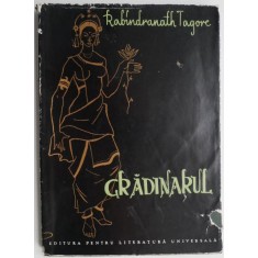 Gradinarul &ndash; Rabindranath Tagore