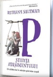 stiinta atasamentului. O calatorie in relatia parinte-copil - Editura Pagina de Psihologie