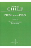 Piese pentru pian Vol.3: Trei piese pentru pian. Sase bagatele - Nicolae Chilf