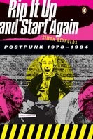 Rip It Up and Start Again: Postpunk 1978-1984 foto