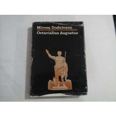 OCTAVIANUS AUGUSTUS - MIRCEA DUDULEANU