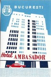 A4463N Etichetă Hotel Ambasador, ONT Carpați Rom&acirc;nia, perioada comunistă