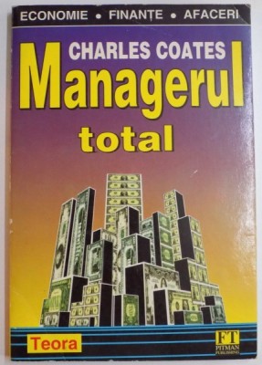 MANAGERUL TOTAL de CHARLES COATES , 1997 foto