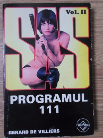 SAS PROGRAMUL 111 VOL.2-GERARD DE VILLIERS