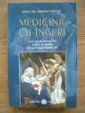 DOREEN VIRTUE - MEDICINA CU INGERI - 2009
