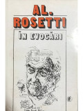 Andriana Fianu (ed.) - Al. Rosetti in evocari (Editia: 1995)