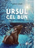 Ursul cel bun - Daniela Preda, Sarah Lean