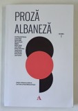 PROZA ALBANEZA , VOLUMUL 1 de FAIK DOMINIK KONIKA ... LUAN STAROVA , 2025 , DEDICATIE*