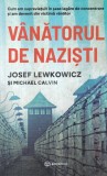Josef Lewkowicz, Michael Calvin - Vanatorul de nazisti