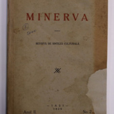 MINERVA , REVISTA DE SINTEZA CULTURALA , ANUL II , NR. 2 , 1928 , COPERTELE CU PETE SI URME DE UZURA , COPERTA FATA REFACUTA