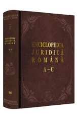 Enciclopedia Juridica Romana Vol.1 - A-C - Iosif R. Urs, Mircea Dutu