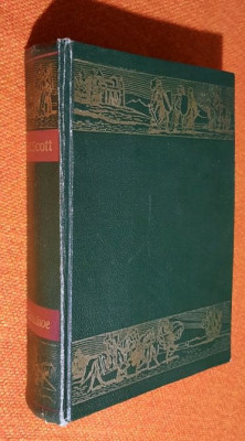 Ivanhoe - Walter Scott 1955, Traducere Petre Solomon, Colectia ,,Cutezatorii&amp;quot; foto