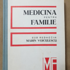 Medicina pentru familie - Marin Voiculescu (redactor)