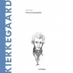 Descopera Filosofia. Kierkegaard - Joan Sole