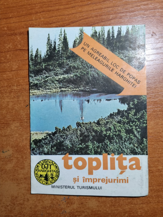 pliant statiunea toplita si imprejurimi - din anul 1985