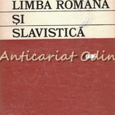 Studii De Limba Romana SI Slavistica - I. Patrut - Tiraj: 1630 Exemplare