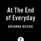 At the End of Every Day