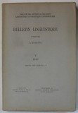 FACULTE DES LETTRES DE BUCAREST , BULLETIN LINGUISTIQUE , PUBLIE par A. ROSETTI , V. INDEX DES TOMES I - V , 1937
