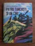 Janusz Przymanowski- Patru tanchisti si un caine, 1973