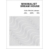 Minimalist Dream House | Various Composers, Clasica