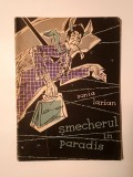 Sonia Larian - Șmecherul &icirc;n paradis (1957; ilustrații Val Munteanu)
