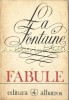 Fabule La Fontaine, Editura Albatros 1978, 78 Pagini, Limba Romana, Coperta Brosata