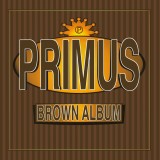 Brown Album | Primus