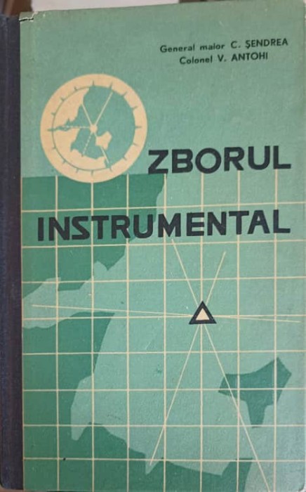 ZBORUL INTRUMENTAL-C. SENDREA, V. ANTOHI-254695