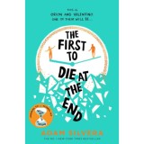 The First to Die at the End - Adam Silvera