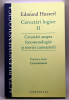 Edmund Husserl - Cercetări logice II - Fenomenologie, Teoria Cunoașterii, Humanitas, 2007