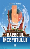 Razboiul inceputului - Datagroup