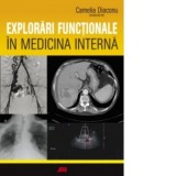 Explorari functionale in medicina interna - Camelia Diaconu, Camelia Diaconu
