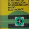 V. CATUNEANU - CONSTRUCTIA SI TEHNOLOGIA ECHIPAMENTELOR RADIO ELECTRONICE