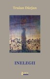 Roman Inelegii de Traian Darjan - Beletristica, Neoexpresionist, Biografic, Satira