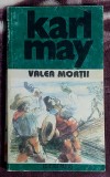 Valea mortii - Karl May opere20