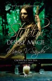 Cronicile din Ixia Vol. 2 Studiu despre magie - Editura Corint