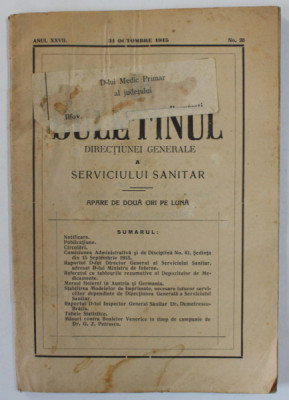 BULETINUL DIRECTIUNEI GENERALE A SERVICIULUI SANITAR , APARE DE DOUA ORI PE LUNA , NR. 20, OCTOMBRIE , 1915 foto