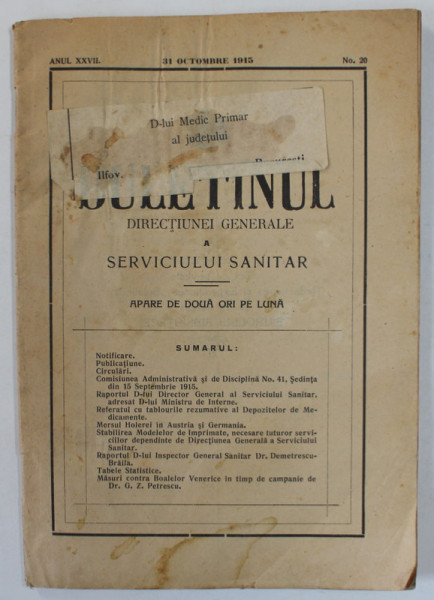 BULETINUL DIRECTIUNEI GENERALE A SERVICIULUI SANITAR , APARE DE DOUA ORI PE LUNA , NR. 20, OCTOMBRIE , 1915