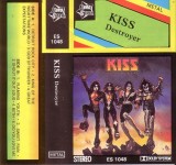 Kiss - Destroyer, Caseta audio