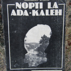 NOPTI LA ADA-KALEH-ROMULUS DIANU