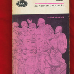 "Dacii" - Hadrian Daicoviciu, B.P.T., Editura pentru Literatura, 1968, Nr. 436.