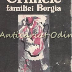 Crimele Familiei Borgia - Michel Zevaco