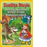 3 povesti. Scufita rosie. Povestea imparatului prefacut in copac. Randunica si vrabiile