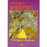 Pasajul secret - Fergus Hume