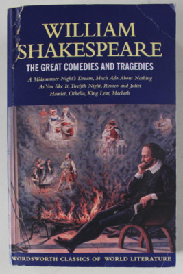 THE GREAT COMEDIES AND TRAGEDIES by WILLIAM SHAKESPEARE , 2005 , COPERTA CU DEFECTE foto