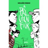 A P&aacute;l utcai fi&uacute;k - Zsebk&ouml;nyv form&aacute;tum - Moln&aacute;r Ferenc