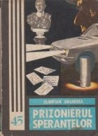 Prizonierul sperantelor foto