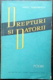 VIRGIL TEODORESCU: DREPTURI SI DATORII/POEME/dedicatie-autograf pt ALEXANDRU JAR